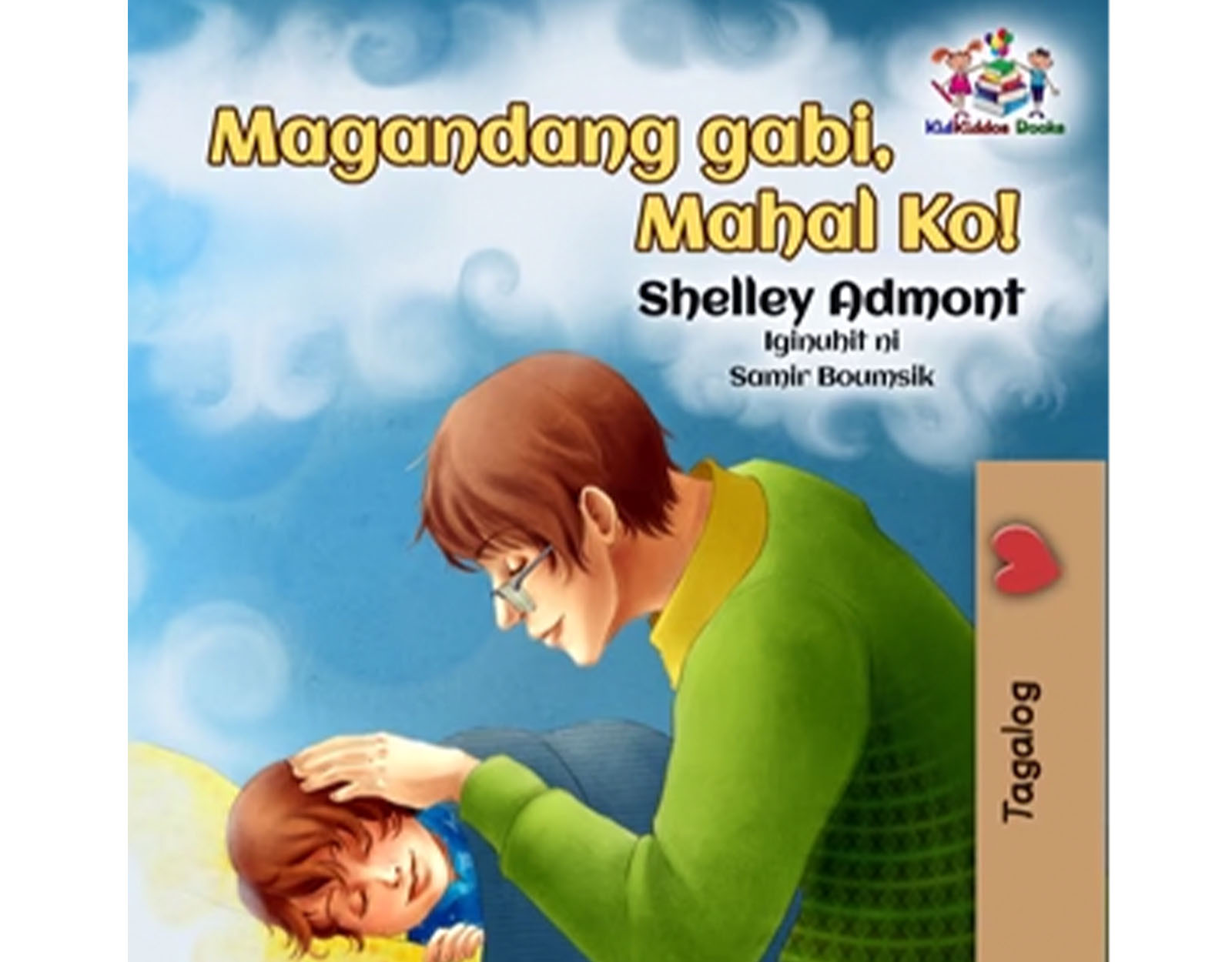 Tagalog Stories for Kids: Magandang Gabi, Mahal Ko!